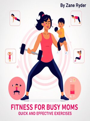 cover image of Fitness for Busy Moms